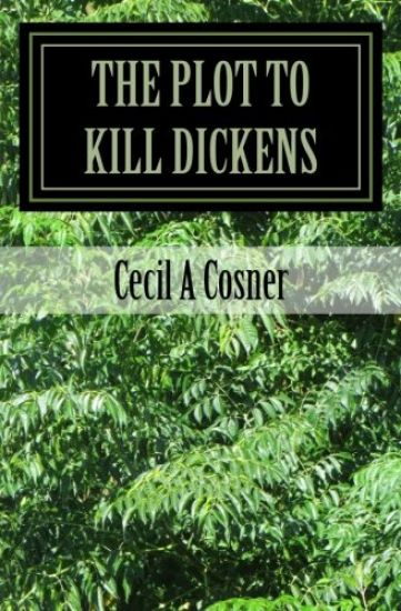 The Plot To Kill Dickens