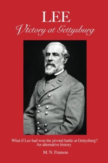 LEE - Victory at Gettysburg