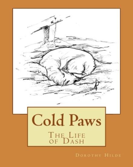 Cold Paws: The Life of Dash