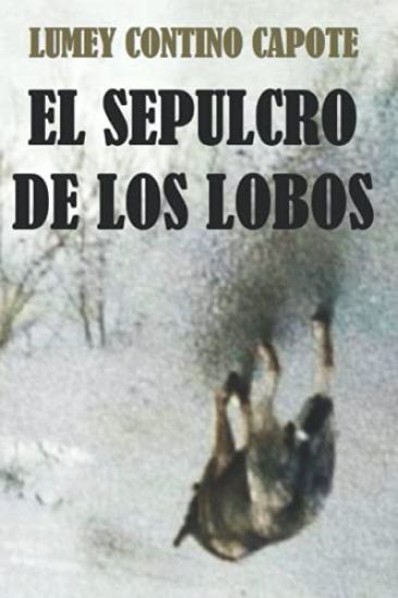 El sepulcro de los lobos