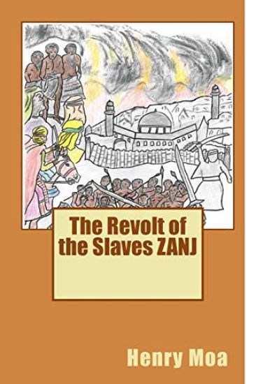 The Revolt of the Slaves Zanj