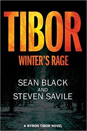 Tibor: Winter's Rage: A Byron Tibor Novel