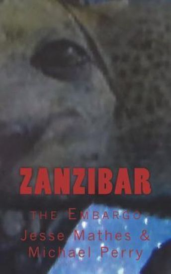 Zanzibar: The Embargo