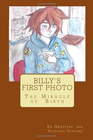 Billy's First Photo: The Miracle of Birth