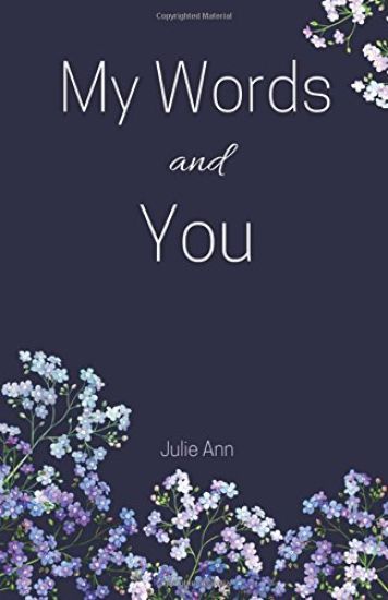 My Words and You