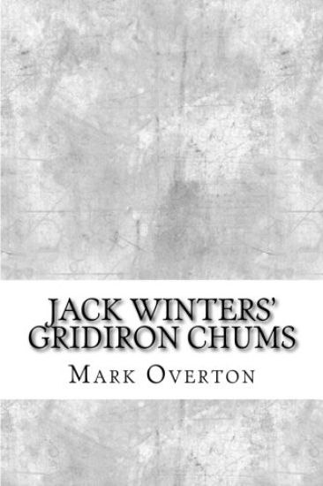 Jack Winters' Gridiron Chums
