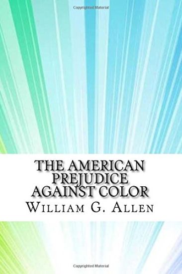 The American Prejudice Against Color