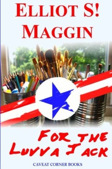 For the Luvva Jack: A Caveat Single