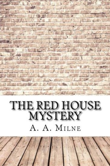 The Red House Mystery