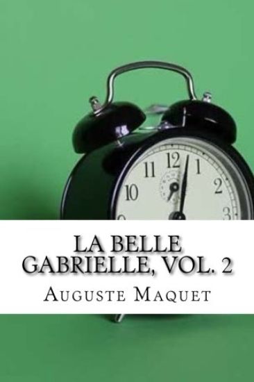 La belle Gabrielle, vol. 2