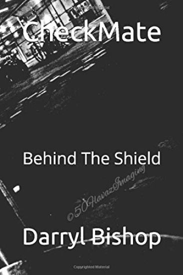 CheckMate: Behind The Shield