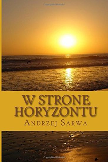 W Strone Horyzontu: Opowiesci Niezwykle