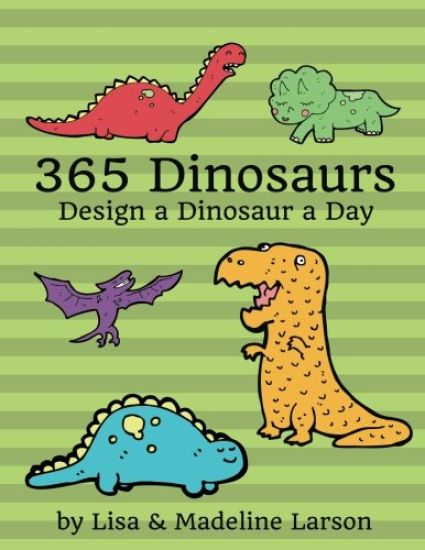 365 Dinosaurs: Design a Dinosaur a Day