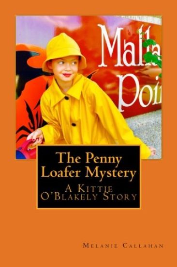 The Penny Loafer Mystery: A Kittie O'Blakely Story