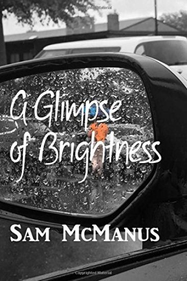 A Glimpse of Brightness