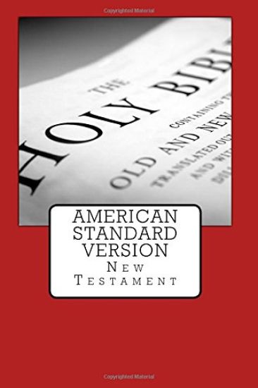 American Standard Version: New Testament
