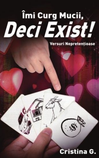 Îmi Curg Mucii, Deci Exist!: Ironie În Versuri