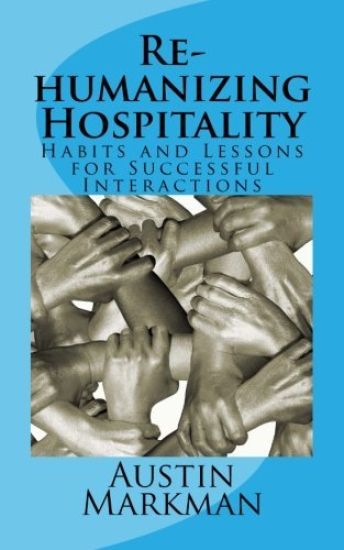 Rehumanizing Hospitality