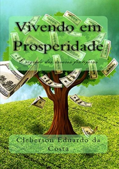 Vivendo Em Prosperidade: O Segredo Das Arvores Frutiferas