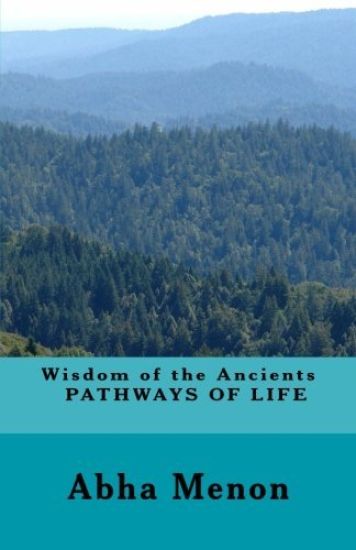 Wisdom of the Ancients - PATHWAYS OF LIFE
