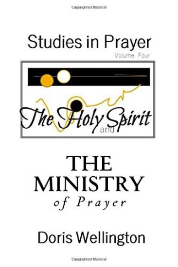 The Holy Spirit and the Ministry of Prayer