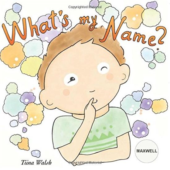 What's my name? MAXWELL