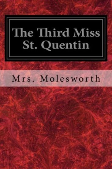 The Third Miss St. Quentin