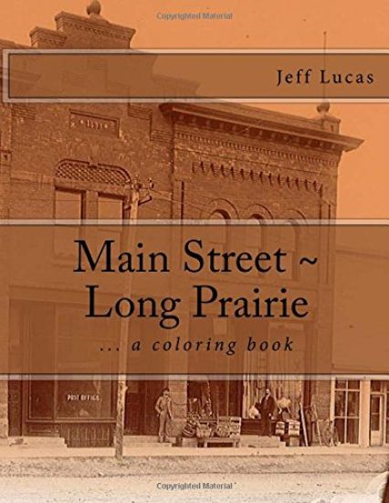 Main Street Long Prairie: coloring book