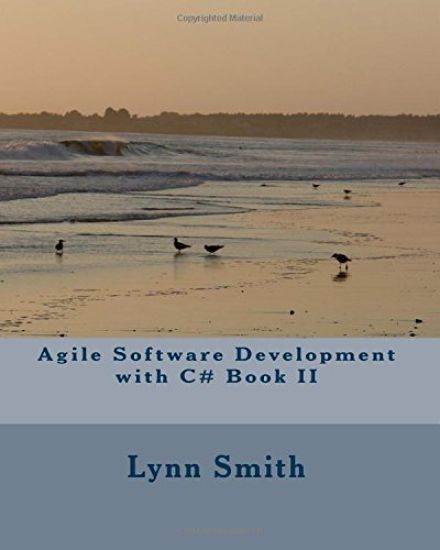 Agile Software Development with C# Book II