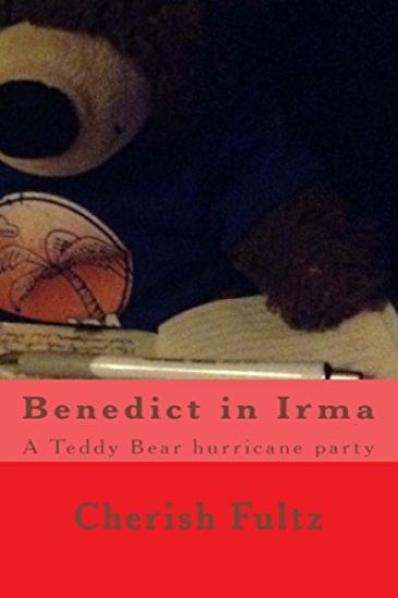 Benedict in Irma: A Teddy Bear hurricane party