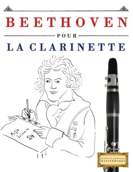 Beethoven Pour La Clarinette: 10 Pi
