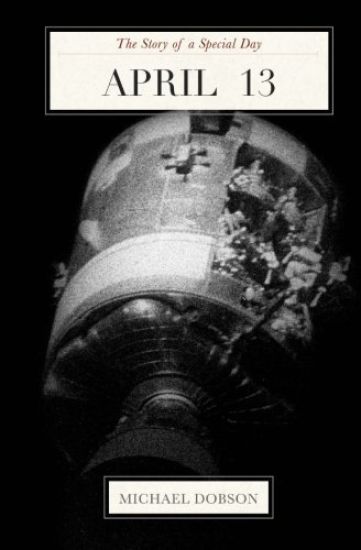 April 13: The Story of a Special Day