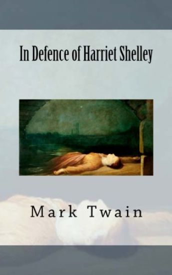 In Defence of Harriet Shelley