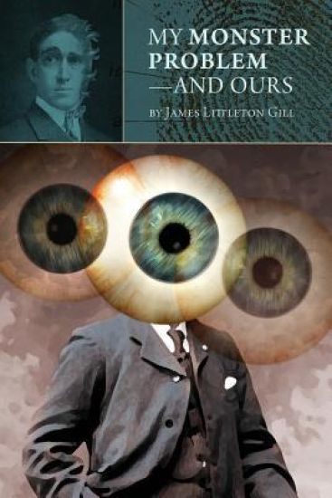 My Monster Problem--and Ours