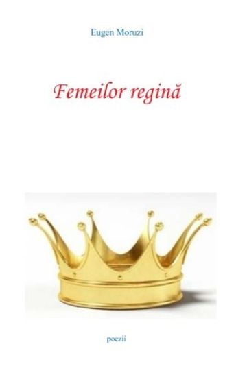 Femeilor Regina