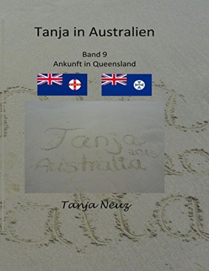 Tanja in Australien: Ankunft in Queensland