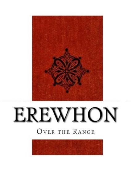 Erewhon: Over the Range