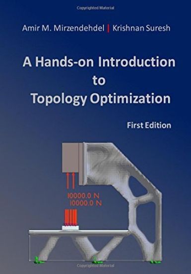 A Hands-On Introduction to Topology Optimization