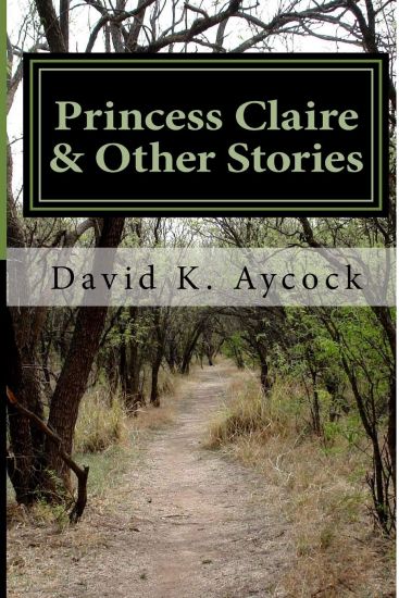 Princess Claire & Other Stories