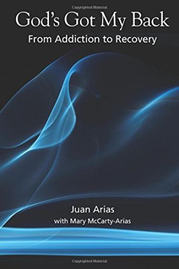 God's Got My Back: From Addiction to Recovery