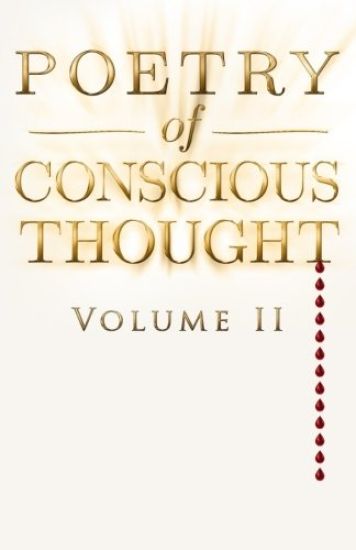 Poetry of Conscious Thought, Volume II