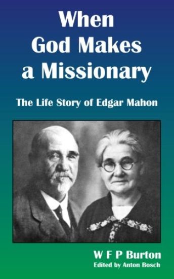 When God Makes a Missionary