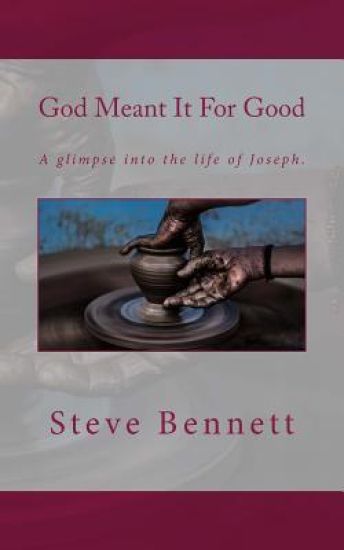 God Meant It For Good
