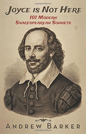 Joyce is Not Here: 101 Modern Shakespearean Sonnets