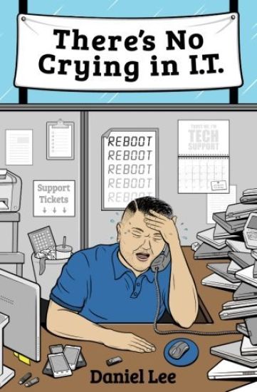 There's No Crying in I.T.