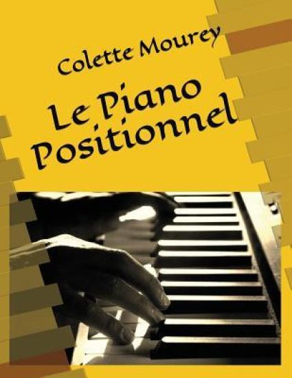 Le Piano Positionnel