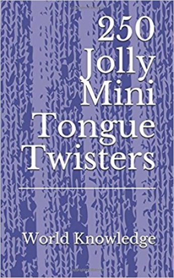 250 Jolly Mini Tongue Twisters