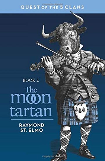 The Moon Tartan: Quest of the Five Clans