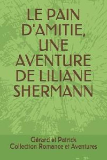 Le Pain d'Amitie