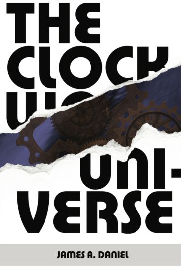 The Clockwork Universe